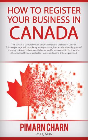 Cover of the book How to Register Your Business in Canada by Emily Anderson