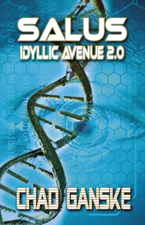 Cover of the book Salus: Idyllic Avenue 2.0 by Perry Hurtt