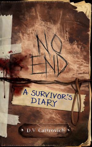 bigCover of the book No End: A Survivor's Diary by 