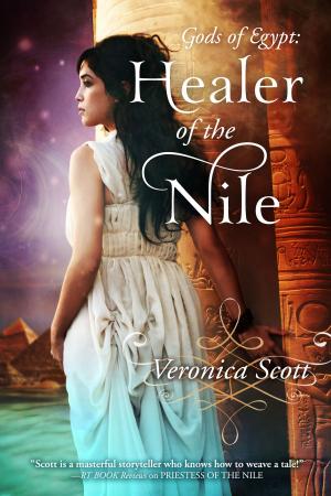 Cover of the book Healer of the Nile by Veronica Scott