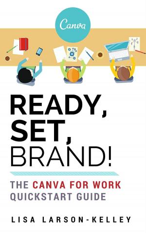 Cover of the book Ready, Set, Brand! by Koushik K