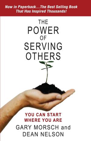 Cover of the book The Power of Serving Others: You Can Start Where You Are by Pedram Shojai