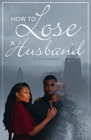Book cover of How to Lose a Husband