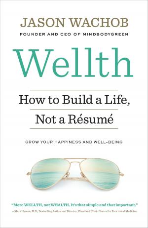 Cover of the book Wellth by Michael Baltazar