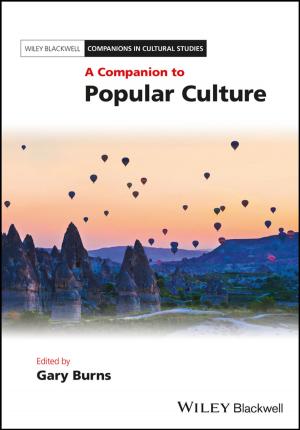 Cover of the book A Companion to Popular Culture by Julie Adair King