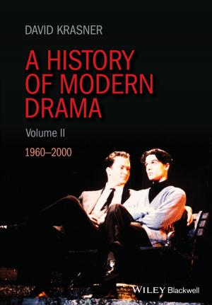Cover of the book A History of Modern Drama, Volume II by Andreas Jess, Peter Wasserscheid