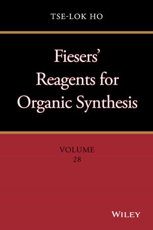 Book cover of Fiesers' Reagents for Organic Synthesis, Volume 28
