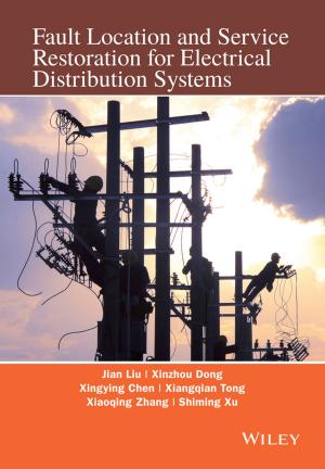 Cover of the book Fault Location and Service Restoration for Electrical Distribution Systems by Richard Horne, Kalani Kirk Hausman