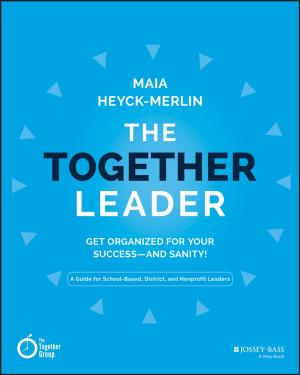 Cover of the book The Together Leader by Terry Schmidt