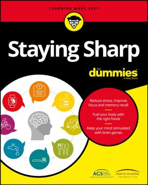 Cover of the book Staying Sharp For Dummies by Akbar G. Rahbar