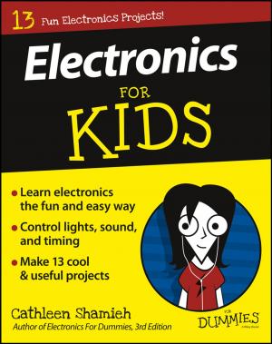 Cover of the book Electronics For Kids For Dummies by Xiaoyao Tan, Kang Li