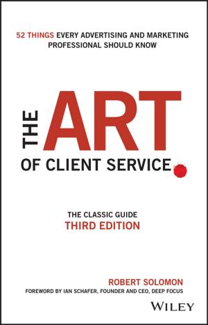 Cover of the book The Art of Client Service by Diane Long Hoeveler, Deborah Denenholz Morse