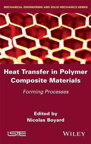 Cover of the book Heat Transfer in Polymer Composite Materials by Joe Baron, Hisham Baz, Tim Bixler, Biff Gaut, Kevin E. Kelly, Sean Senior, John Stamper