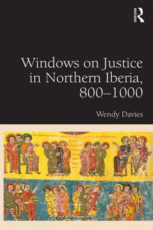 Cover of the book Windows on Justice in Northern Iberia, 800–1000 by Ernest Braun