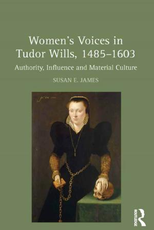 Book cover of Women's Voices in Tudor Wills, 1485–1603