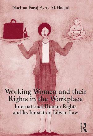Cover of the book Working Women and their Rights in the Workplace by Jay. M Bernstein