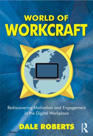 Cover of the book World of Workcraft by Colette Fagan, Jill Rubery, Mark Smith