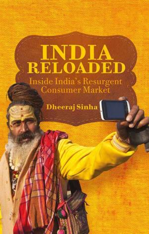 Cover of the book India Reloaded by Ulrich Steinvorth, Carlos Largacha-Martinez, Claus Dierksmeier
