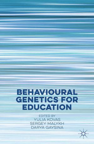 Cover of the book Behavioural Genetics for Education by Dario Melossi, Massimo Pavarini