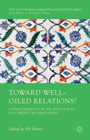 Cover of the book Toward Well-Oiled Relations? by Ramkishen S. Rajan, Sasidaran Gopalan