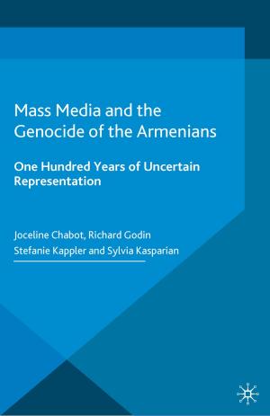 Cover of the book Mass Media and the Genocide of the Armenians by Jonathan Gilmore
