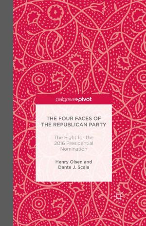 Cover of the book The Four Faces of the Republican Party and the Fight for the 2016 Presidential Nomination by O. Goldstein-Gidoni