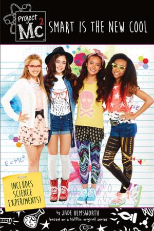 Cover of Project Mc2: Smart is the New Cool