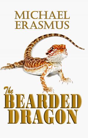 Cover of the book The Bearded Dragon by Donna Zadunajsky