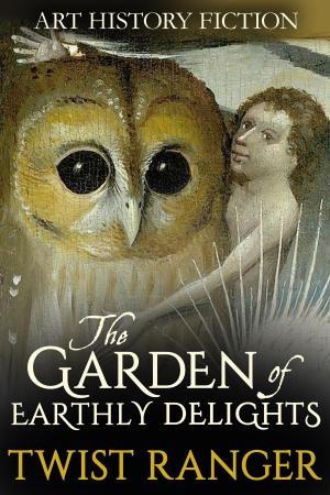 Book cover of The Garden of Earthly Delights