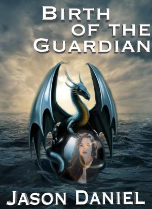 Cover of the book Birth of the Guardian by Tyffani Clark Kemp