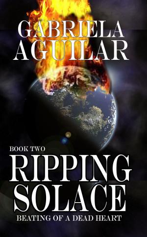 Cover of Ripping Solace Book Two: Beating of a Dead Heart