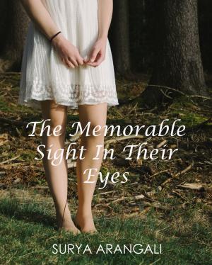 Cover of the book The Memorable Sight In Their Eyes by Alberto Camerra