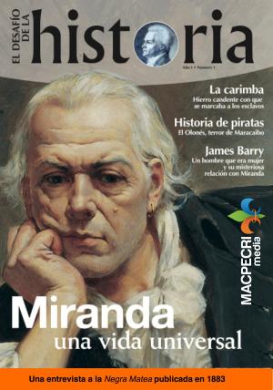 Cover of Miranda, una vida universal. (El Desafío de la Historia, Vol. 1)