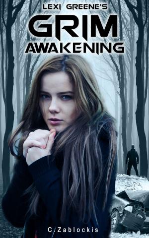 Cover of the book Lexi Greene's Grim Awakening by Elizabeth Davies