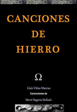Cover of the book Canciones de Hierro by Queen of Spades