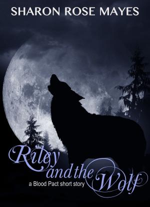 bigCover of the book Riley and the Wolf by 