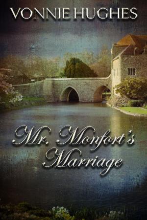 Book cover of Mr. Monfort's Marriage