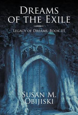 Book cover of Dreams of the Exile, Legacy of Dreams Book III