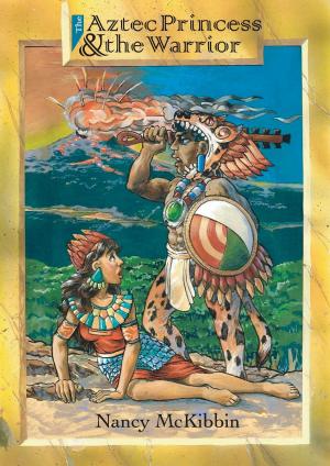 bigCover of the book The Aztec Princess and the Warrior by 