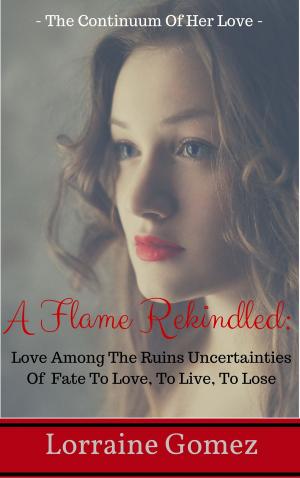 Cover of the book A Flame Rekindled 2 (Christian Clean Romance Stories) by Sabrina Devonshire