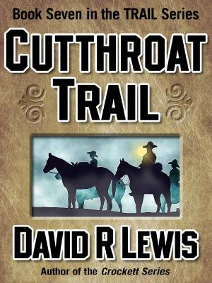 Cover of the book Cutthroat Trail by Mahrie G.  Reid
