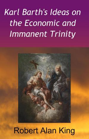 Book cover of Karl Barth's Ideas on the Economic and Immanent Trinity
