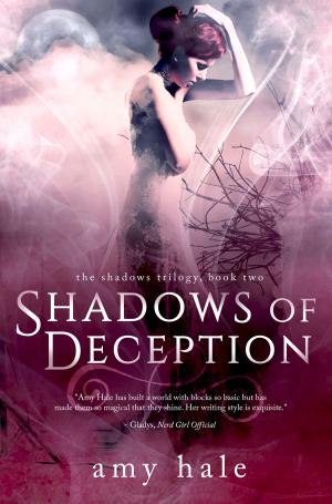 Cover of Shadows of Deception, The Shadows Trilogy, Book 2