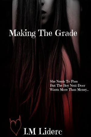 Cover of the book Making The Grade by Pierre Alexis Ponson du Terrail