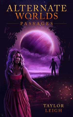 Cover of the book Alternate Worlds: Passages by Connie Wilkins