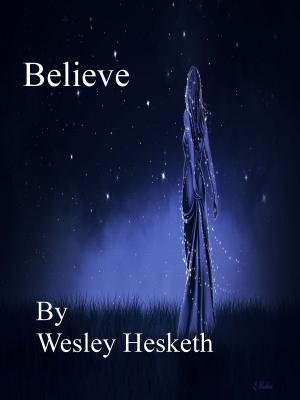 Cover of the book Believe by Thomas Hill