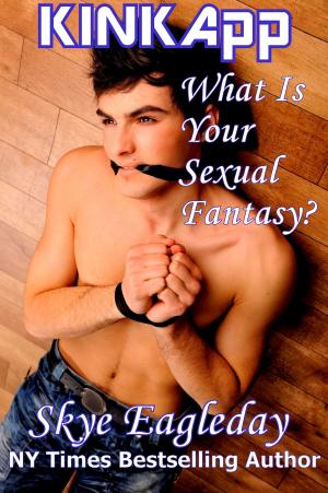 bigCover of the book Kink App (Giant Kink Collection) What's Your Sexual Fantasy? by 