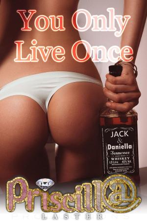 Cover of the book You Only Live Once by James Grey
