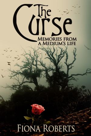 Cover of The Curse. Memories from a Medium's Life