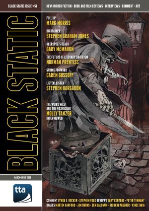 Book cover of Black Static #51 (Mar-Apr 2016)